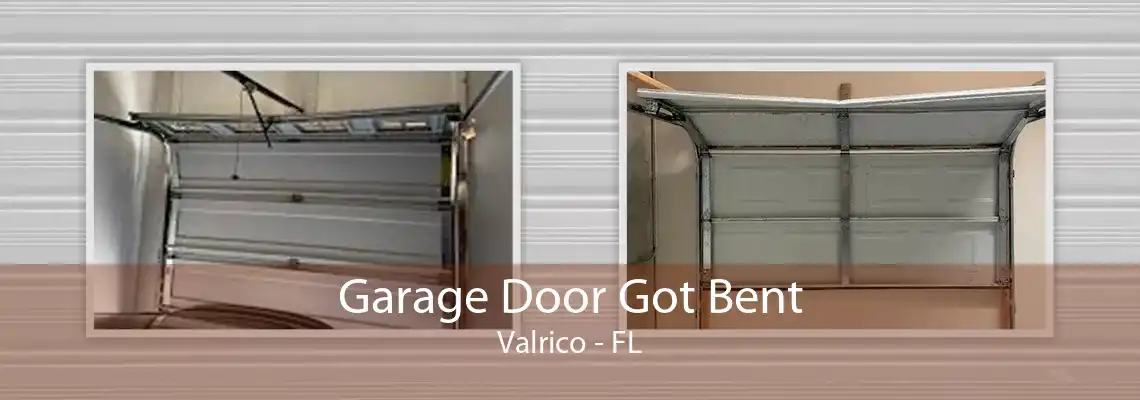 Garage Door Got Bent Valrico - FL