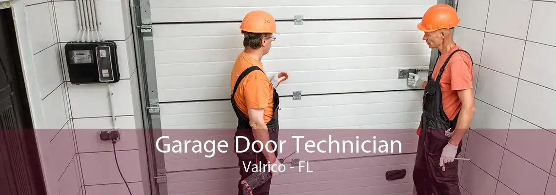 Garage Door Technician Valrico - FL